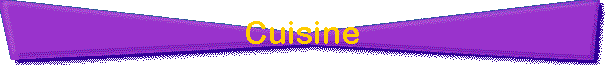 Cuisine
